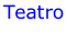 Teatro